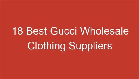 wholesale gucci clothing|Luxury clothing supplier.